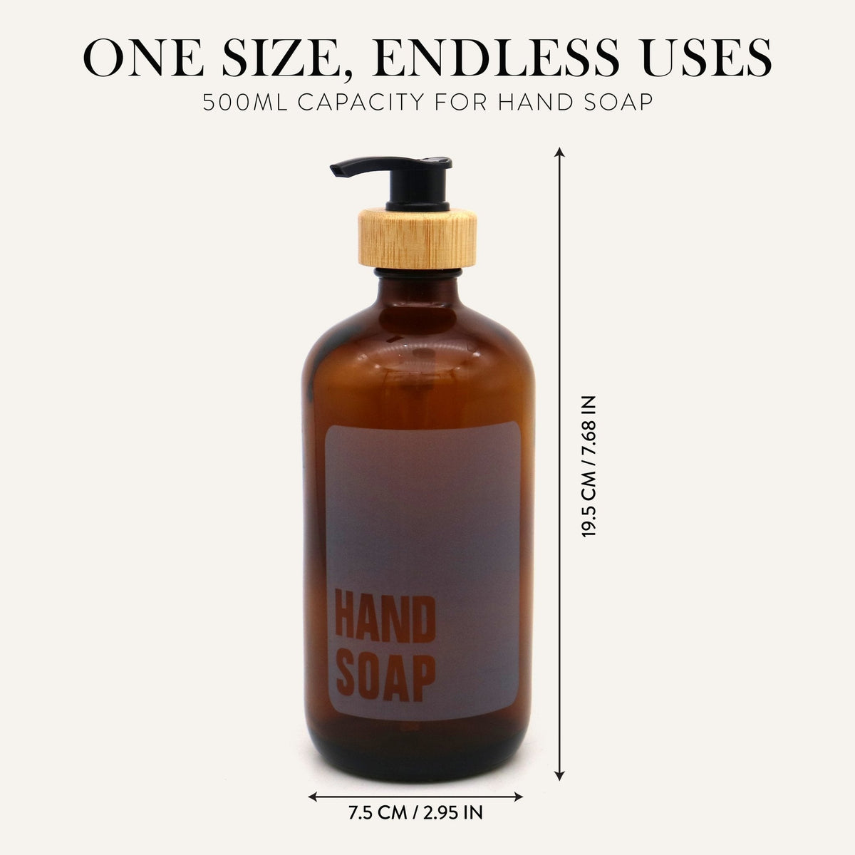 Hand soap bottle size: 7.68 in tall, 2.95 in wide, 500 ml